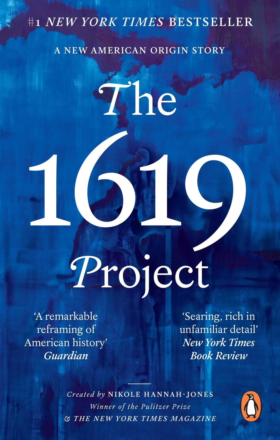 Cover: 9780753559550 | The 1619 Project | A New American Origin Story | Hannah-Jones (u. a.)