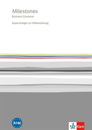 Cover: 9783128001487 | Milestones. Business Grammar. Kopiervorlagen zur Differenzierung