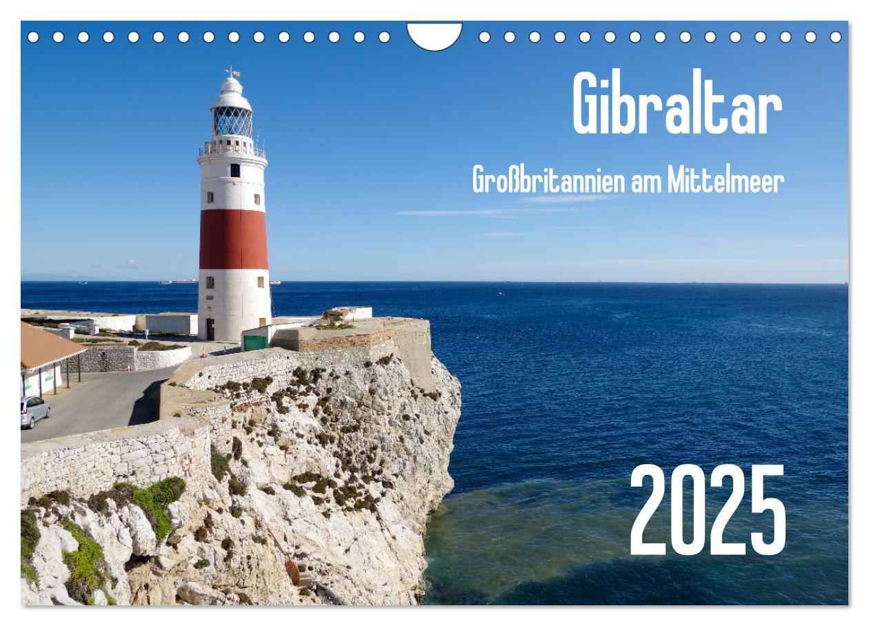 Cover: 9783383917110 | Gibraltar - Großbritannien am Mittelmeer (Wandkalender 2025 DIN A4...