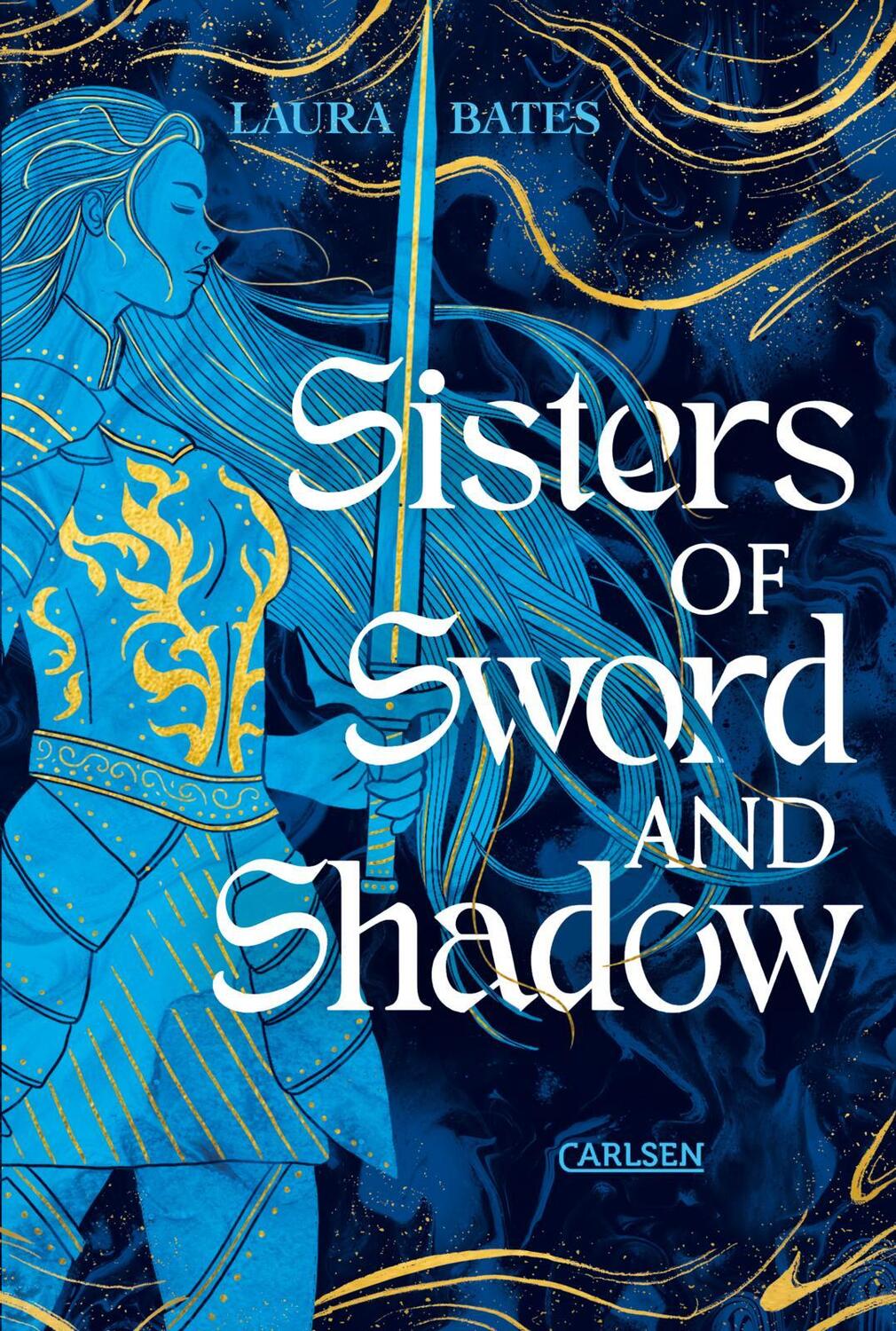 Cover: 9783551585660 | Sisters of Sword and Shadow (Sisters of Sword and Shadow 1) | Bates