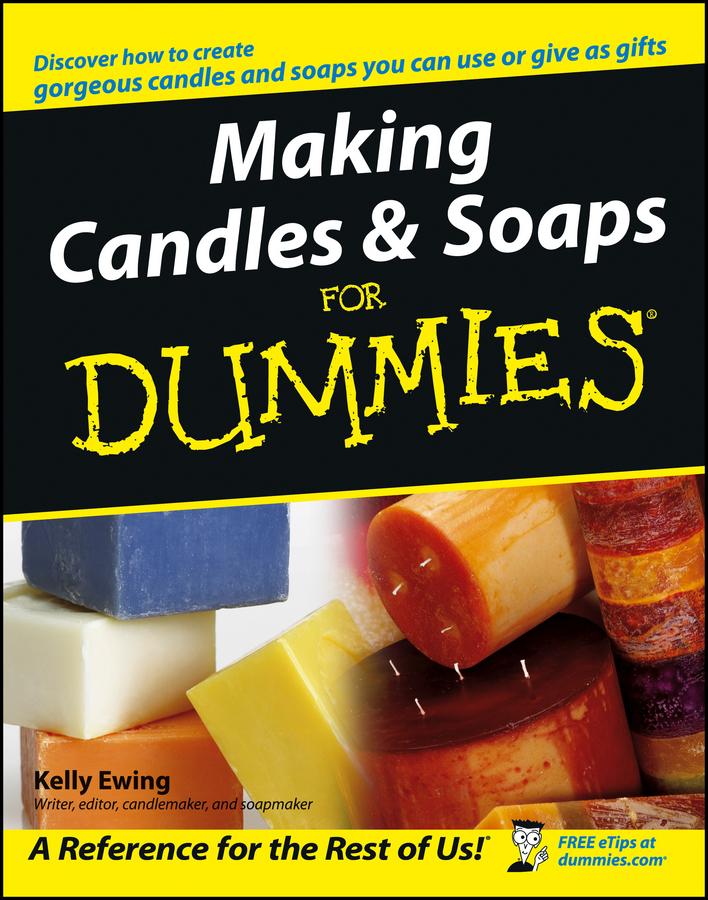 Cover: 9780764574085 | Making Candles &amp; Soaps for Dummies | Kelly Ewing | Taschenbuch | 2004