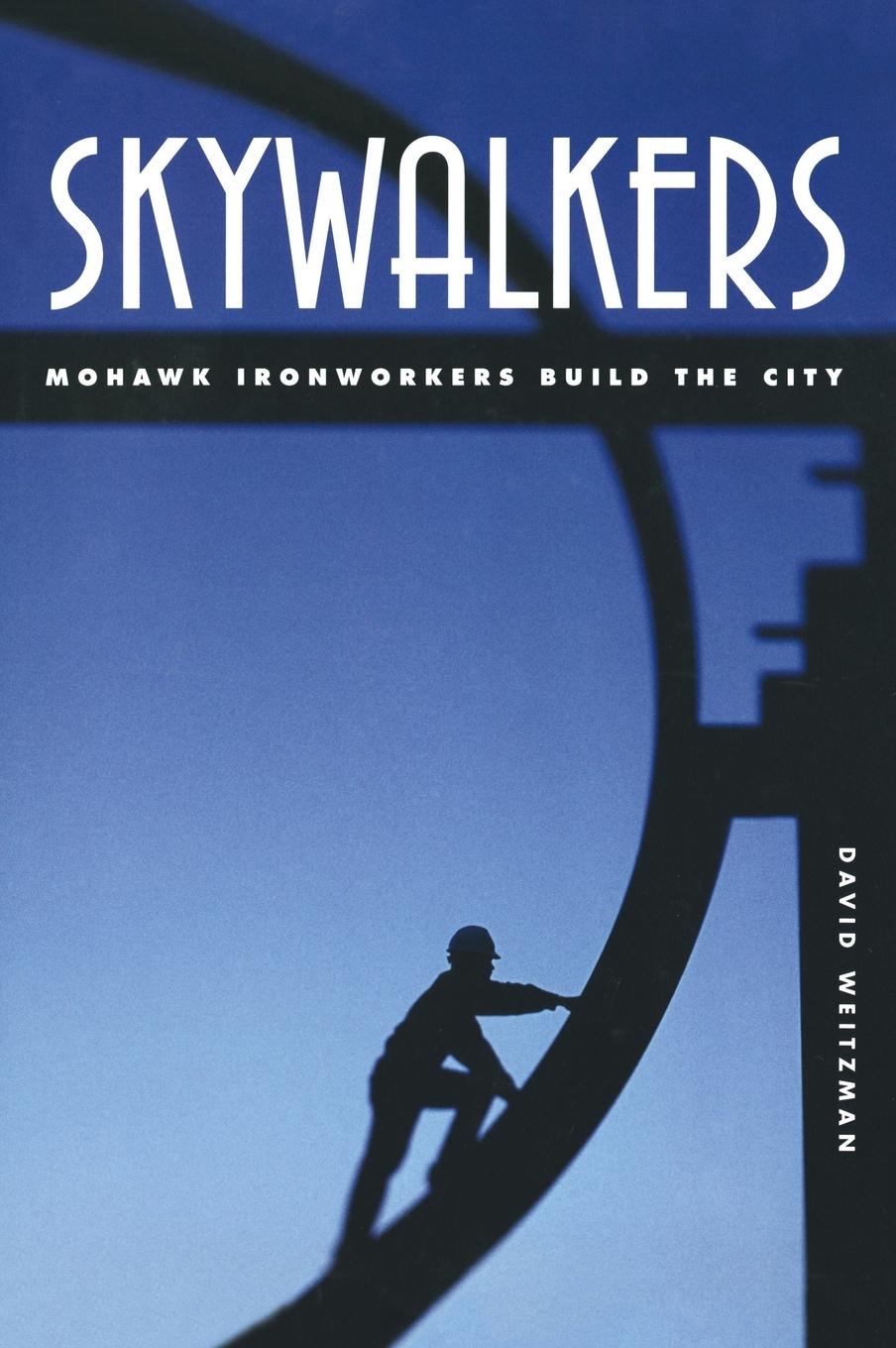 Cover: 9781596431621 | Skywalkers | David Weitzman | Buch | Englisch | 2010