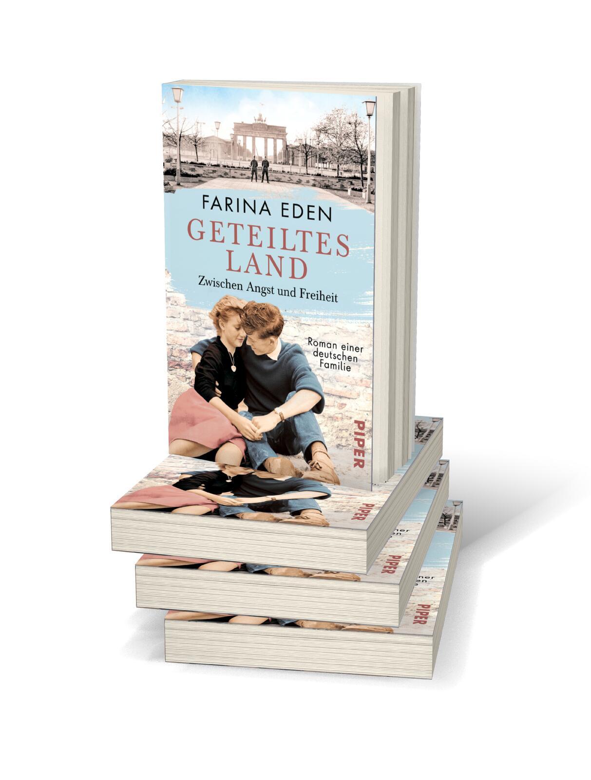 Bild: 9783492318716 | Geteiltes Land - Zwischen Angst und Freiheit | Farina Eden | Buch