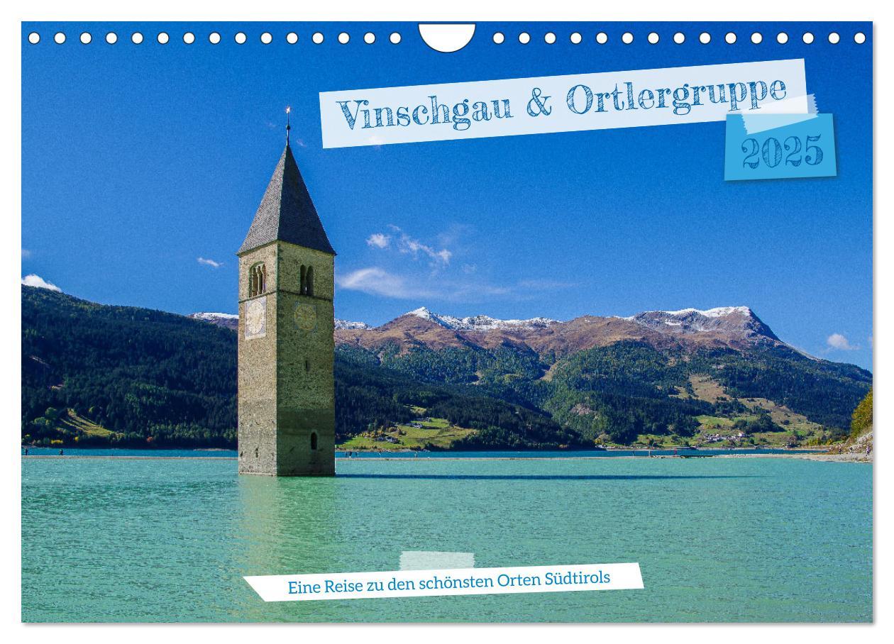 Cover: 9783383932168 | Vinschgau &amp; Ortleralpen (Wandkalender 2025 DIN A4 quer), CALVENDO...