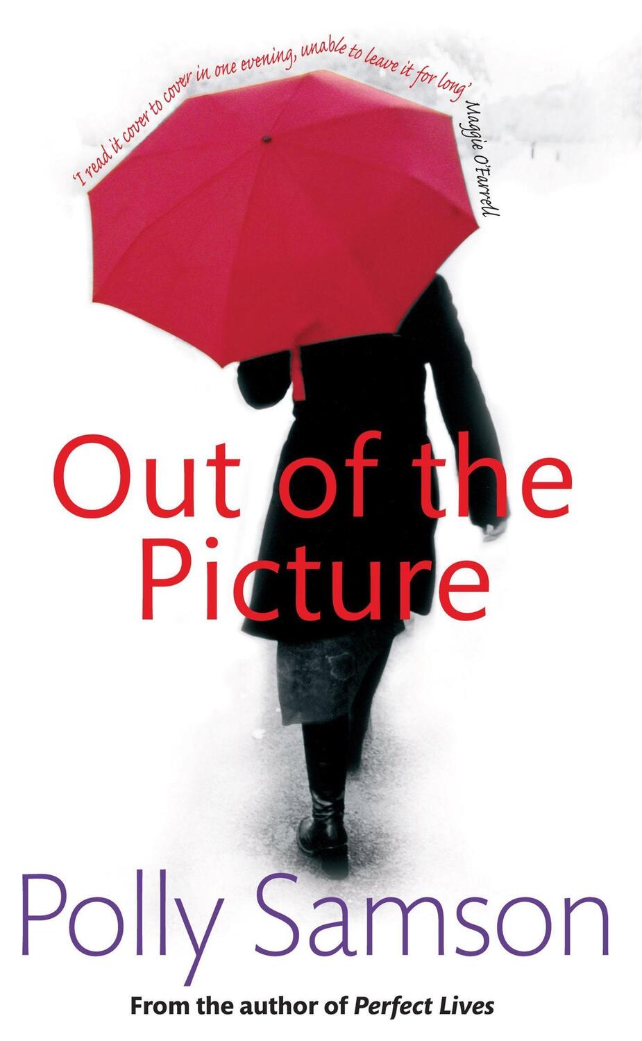 Cover: 9781844088065 | Out Of The Picture | Polly Samson | Taschenbuch | Englisch | 2011