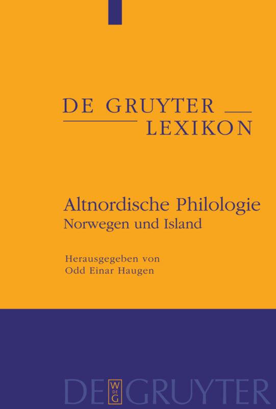 Cover: 9783110184860 | Altnordische Philologie | Norwegen und Island | Odd Einar Haugen