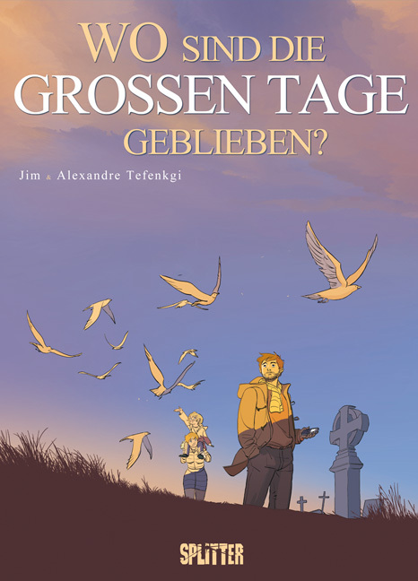 Cover: 9783958391512 | Wo sind die großen Tage geblieben? | Jim (u. a.) | Buch | 160 S.