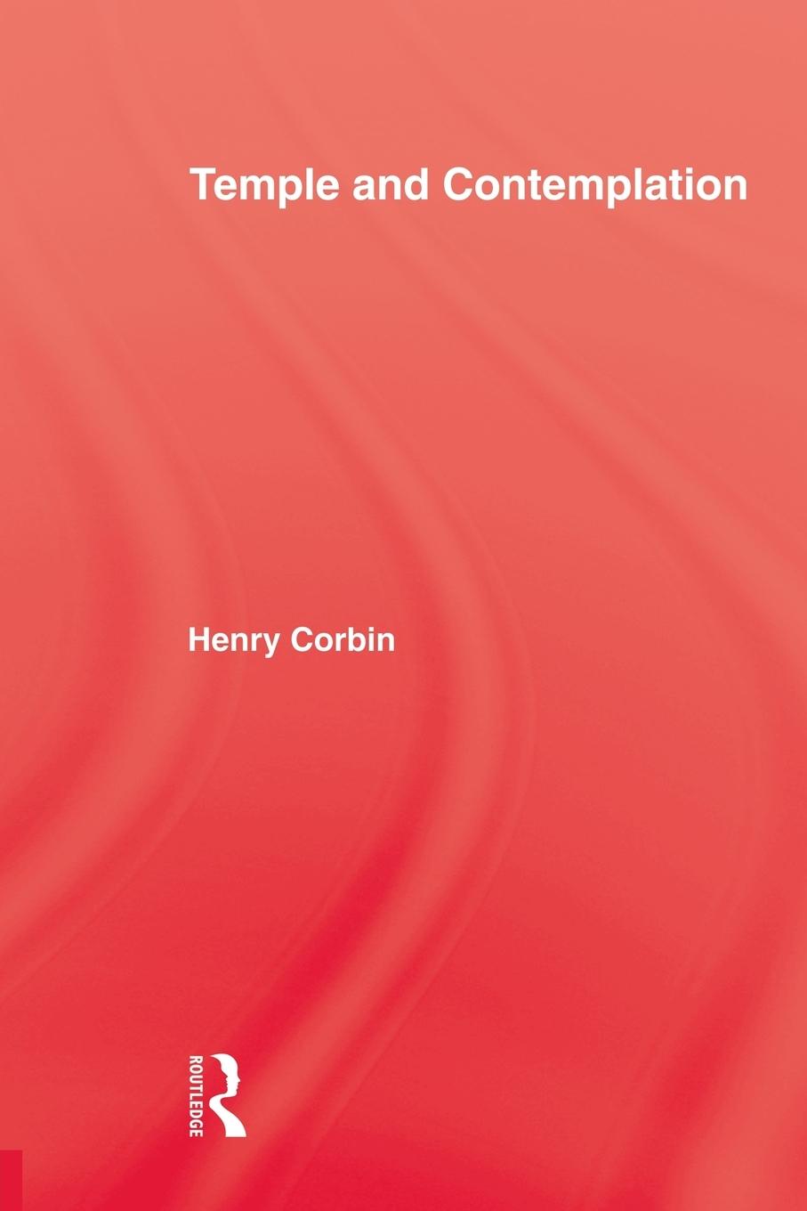 Cover: 9780415861700 | Temple &amp; Contemplation | Corbin | Taschenbuch | Englisch | 2013