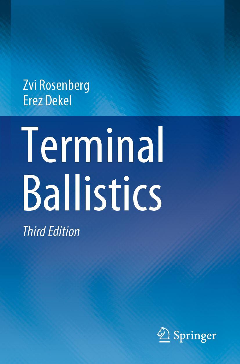 Cover: 9783030466145 | Terminal Ballistics | Erez Dekel (u. a.) | Taschenbuch | xiii | 2021