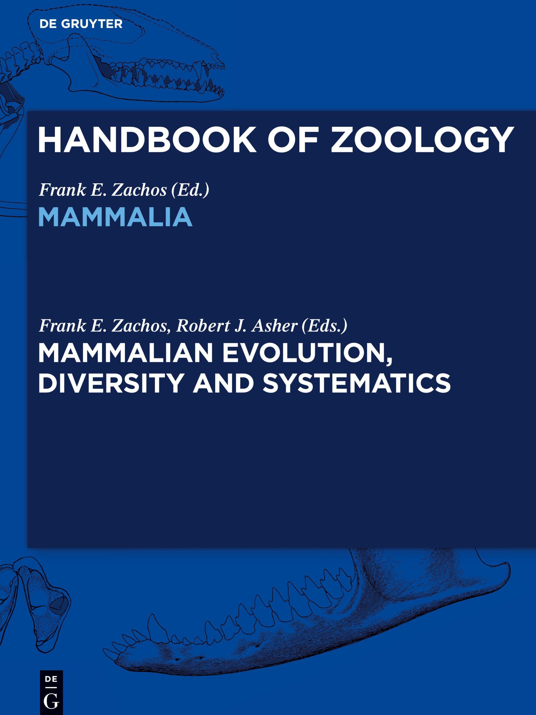 Cover: 9783110275902 | Handbook of Zoology/ Handbuch der Zoologie, Mammalian Evolution,...