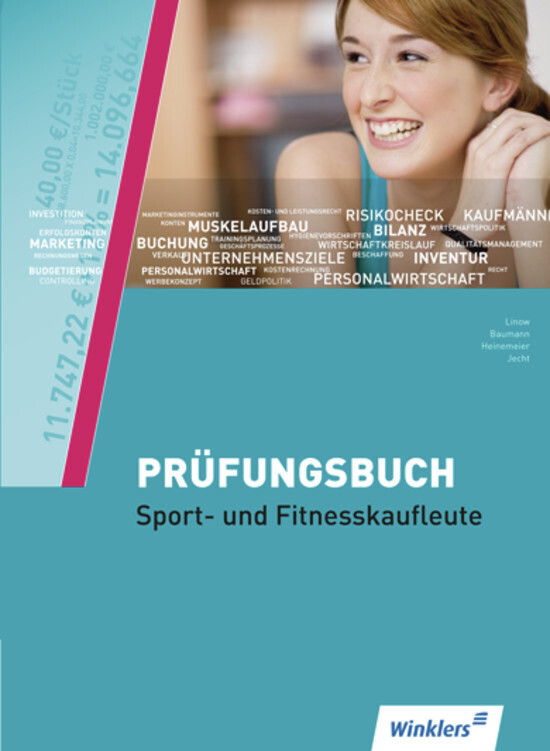 Cover: 9783804556195 | Prüfungsbuch Sport- und Fitnesskaufleute | Schulbuch | Baumann | Buch