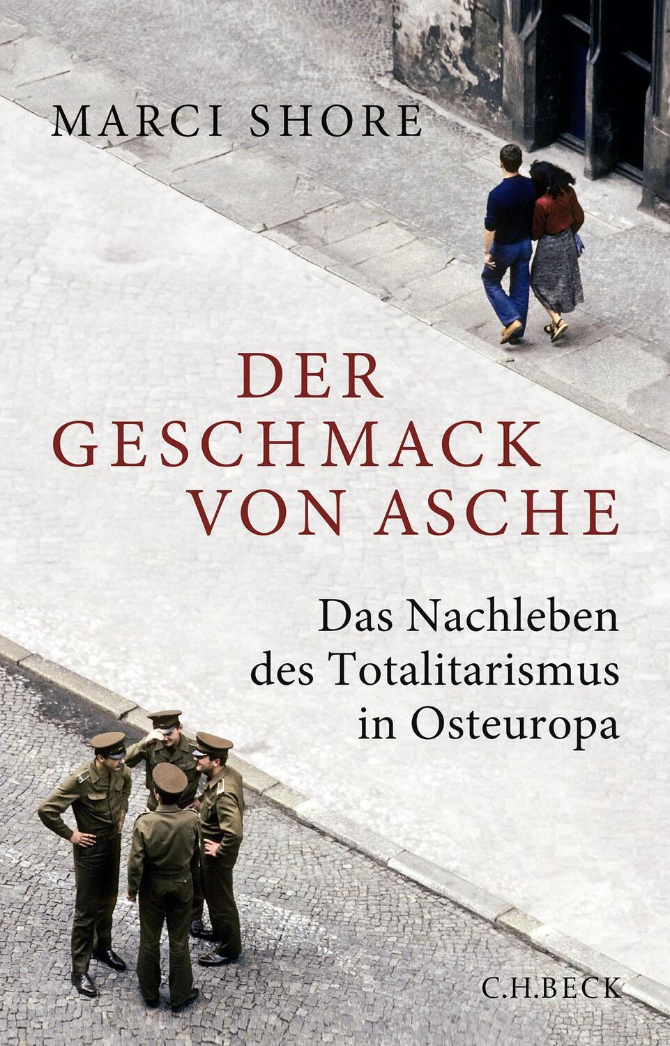 Cover: 9783406794155 | Der Geschmack von Asche | Marci Shore | Taschenbuch | broschiert