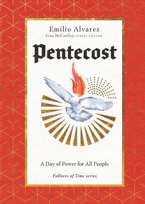 Cover: 9781514000540 | Pentecost | A Day of Power for All People | Emilio Alvarez | Buch