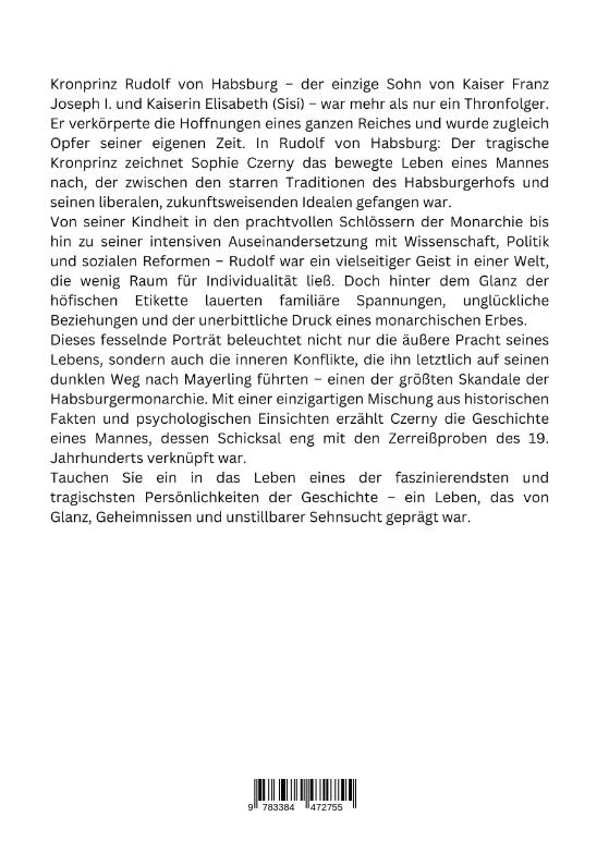 Rückseite: 9783384472755 | Rudolf von Habsburg: Der tragische Kronprinz | Sophie Czerny | Buch