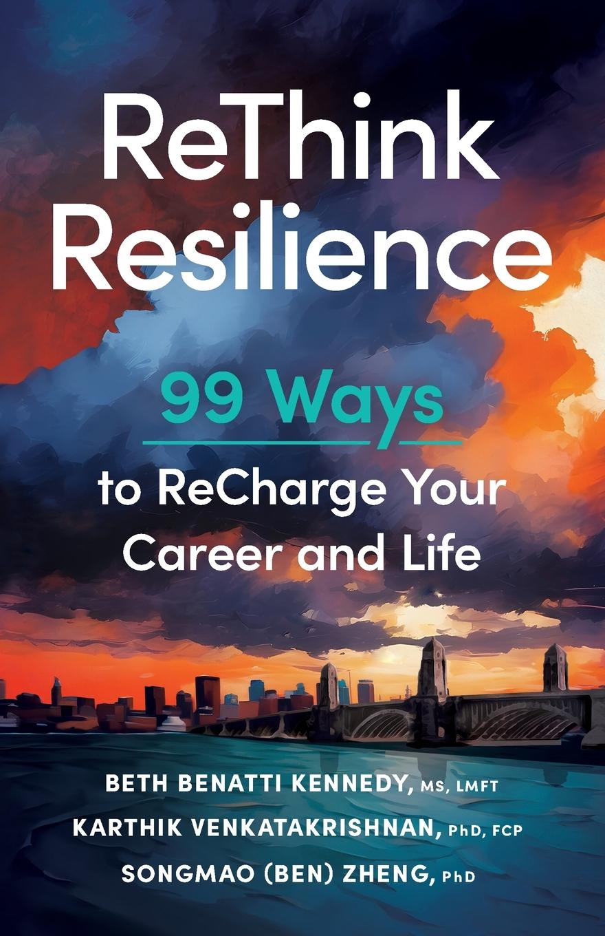 Cover: 9781632998415 | ReThink Resilience | 99 Ways to Recharge Your Career and Life | Buch