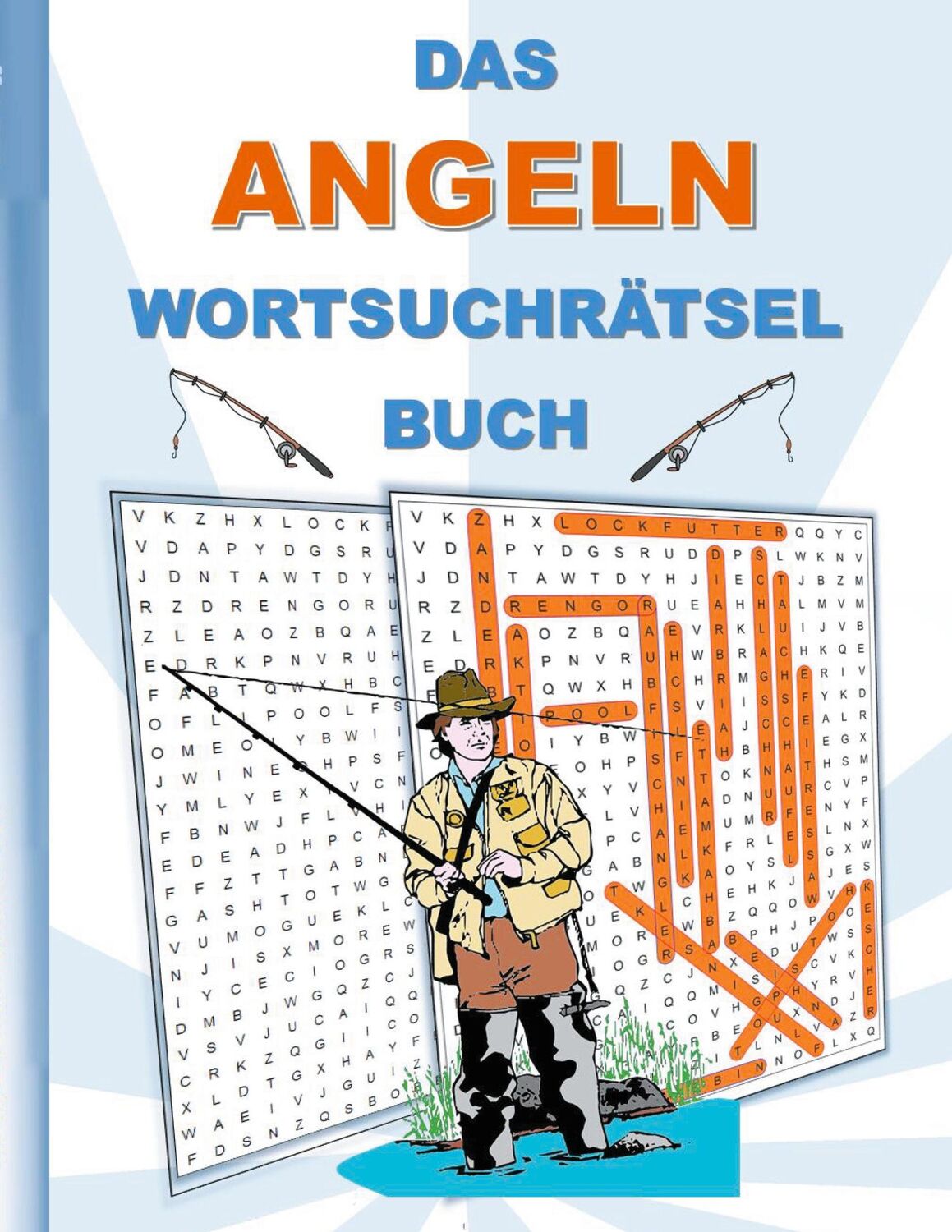 Cover: 9783754353486 | DAS ANGELN WORTSUCHRÄTSEL BUCH | Brian Gagg | Taschenbuch | Paperback