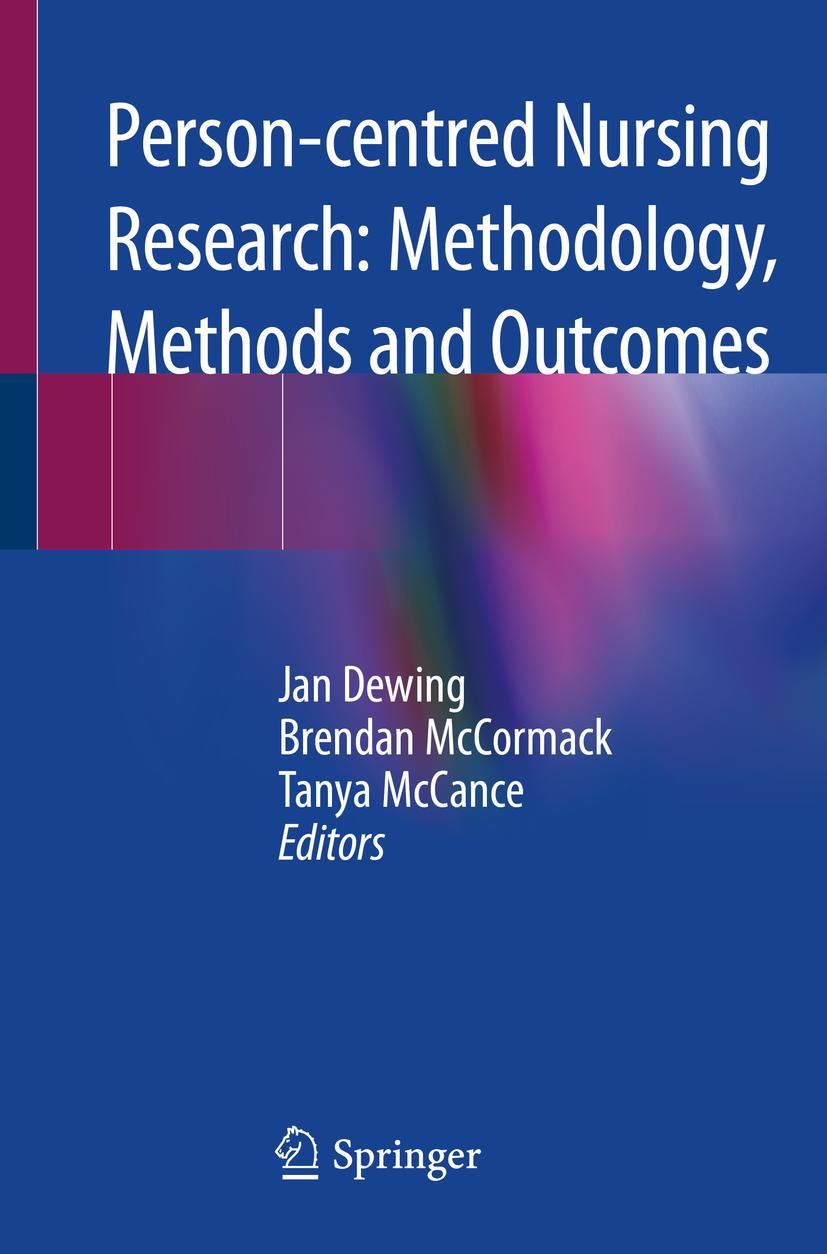 Cover: 9783030278670 | Person-centred Nursing Research: Methodology, Methods and Outcomes