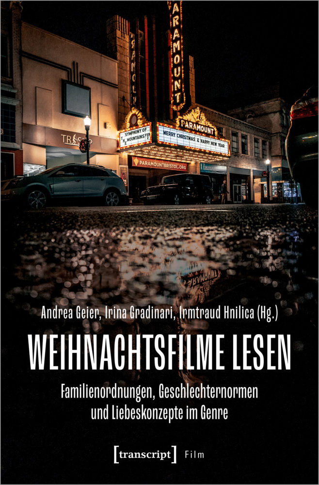 Cover: 9783837664249 | Weihnachtsfilme lesen | Andrea Geier (u. a.) | Taschenbuch | 288 S.