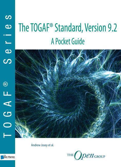 Cover: 9789401802864 | The TOGAF (R) Standard, Version 9.2 - A Pocket Guide | Publishing