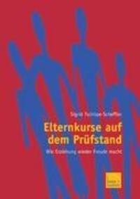 Cover: 9783810036926 | Elternkurse auf dem Prüfstand | Wie Erziehung wieder Freude macht