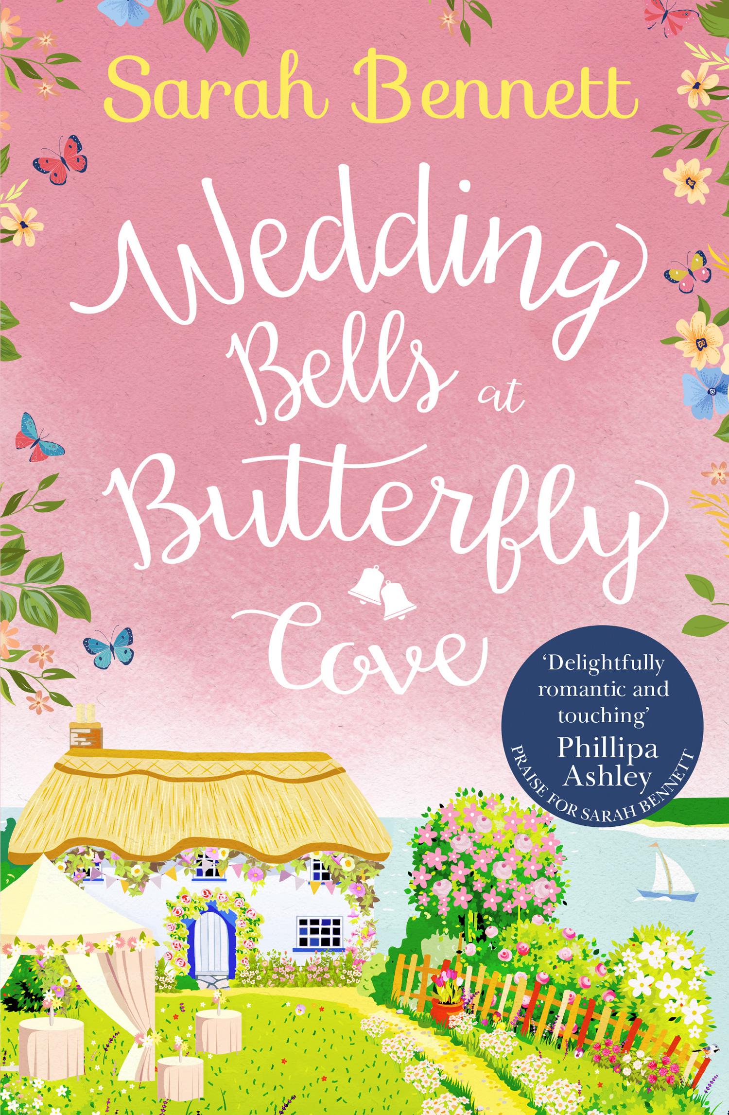 Cover: 9780008327712 | Wedding Bells at Butterfly Cove | Sarah Bennett | Taschenbuch | 2019