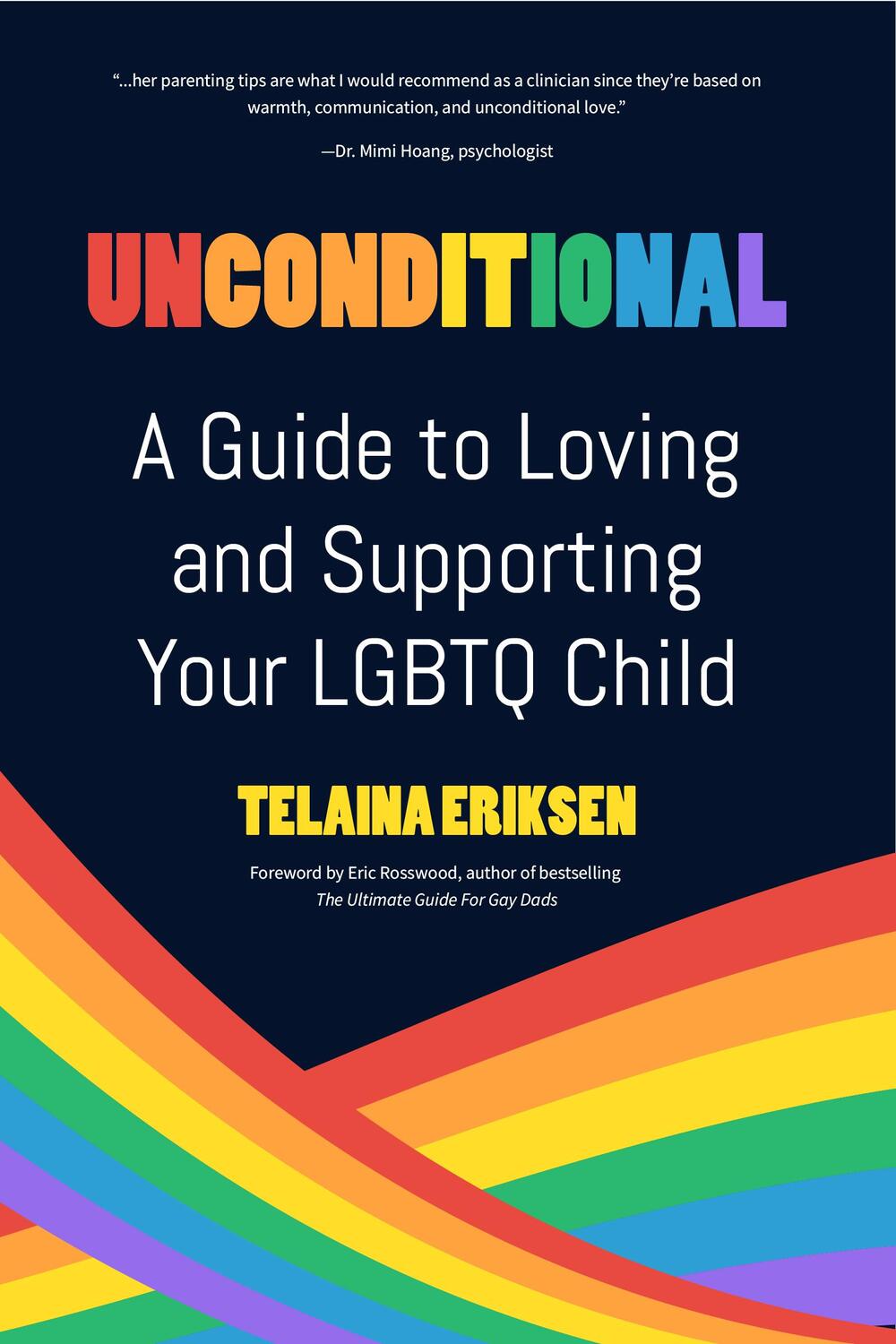 Bild: 9781642509458 | Unconditional | A Guide to Loving and Supporting Your LGBTQ Child