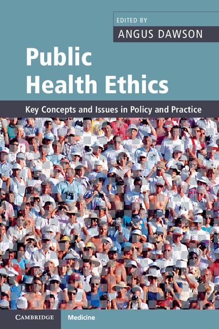 Cover: 9780521689366 | Public Health Ethics | Angus Dawson | Taschenbuch | Paperback | 2015