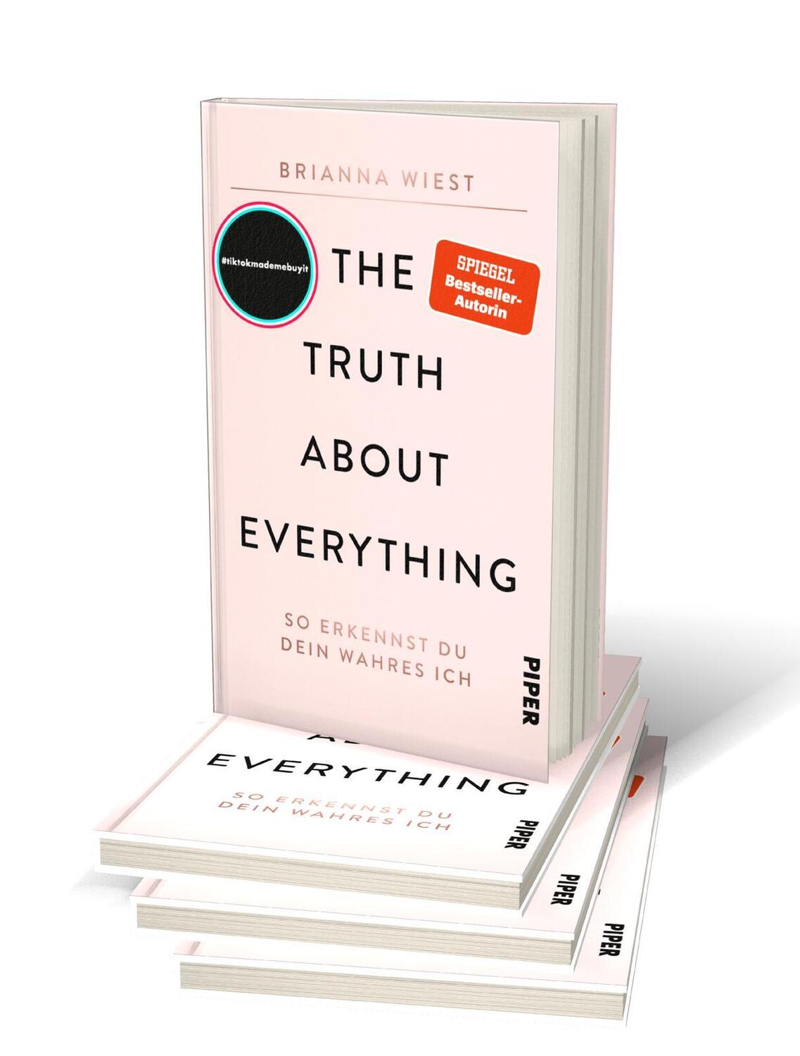 Bild: 9783492072588 | The Truth About Everything | Brianna Wiest | Buch | 128 S. | Deutsch