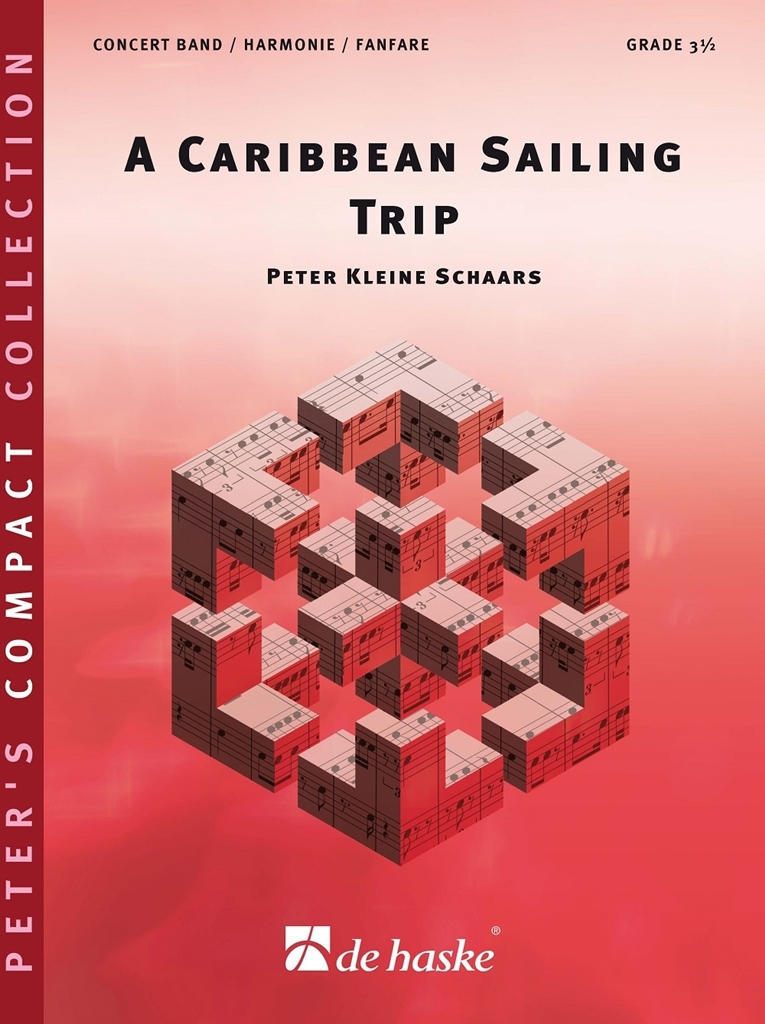 Cover: 9790035246276 | A Caribbean Sailing Trip | P Kleine Schaars | Broschüre | Partitur