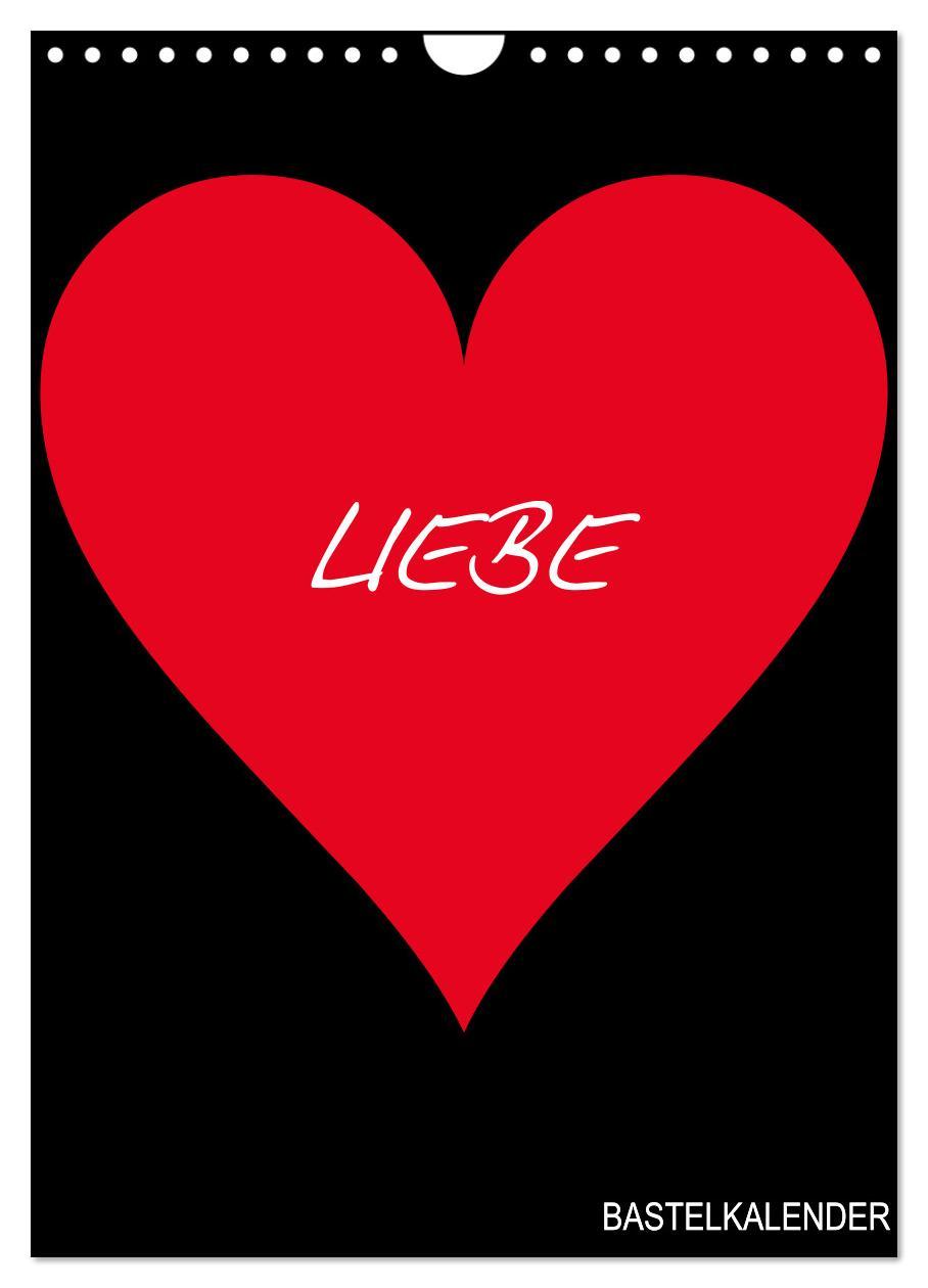 Cover: 9783457077818 | Foto- und Bastelkalender "LIEBE" in der Farbe Schwarz (Wandkalender...