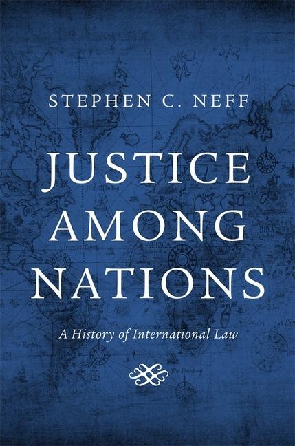 Cover: 9780674725294 | Neff, S: Justice among Nations | A History of International Law | Neff