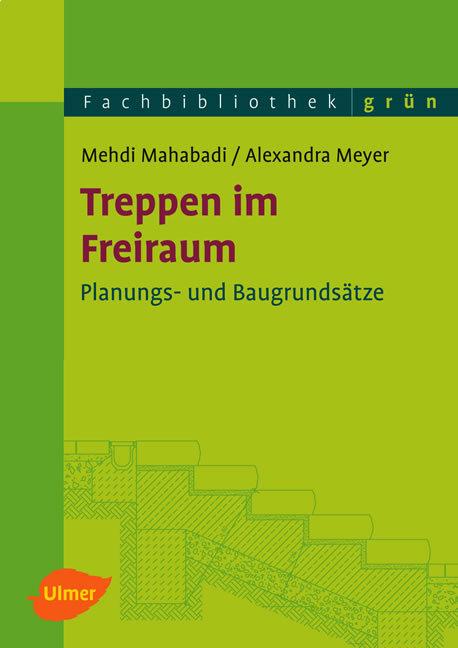 Cover: 9783800148769 | Treppen im Freiraum | Planungs- und Baugrundsätze | Mahabadi (u. a.)