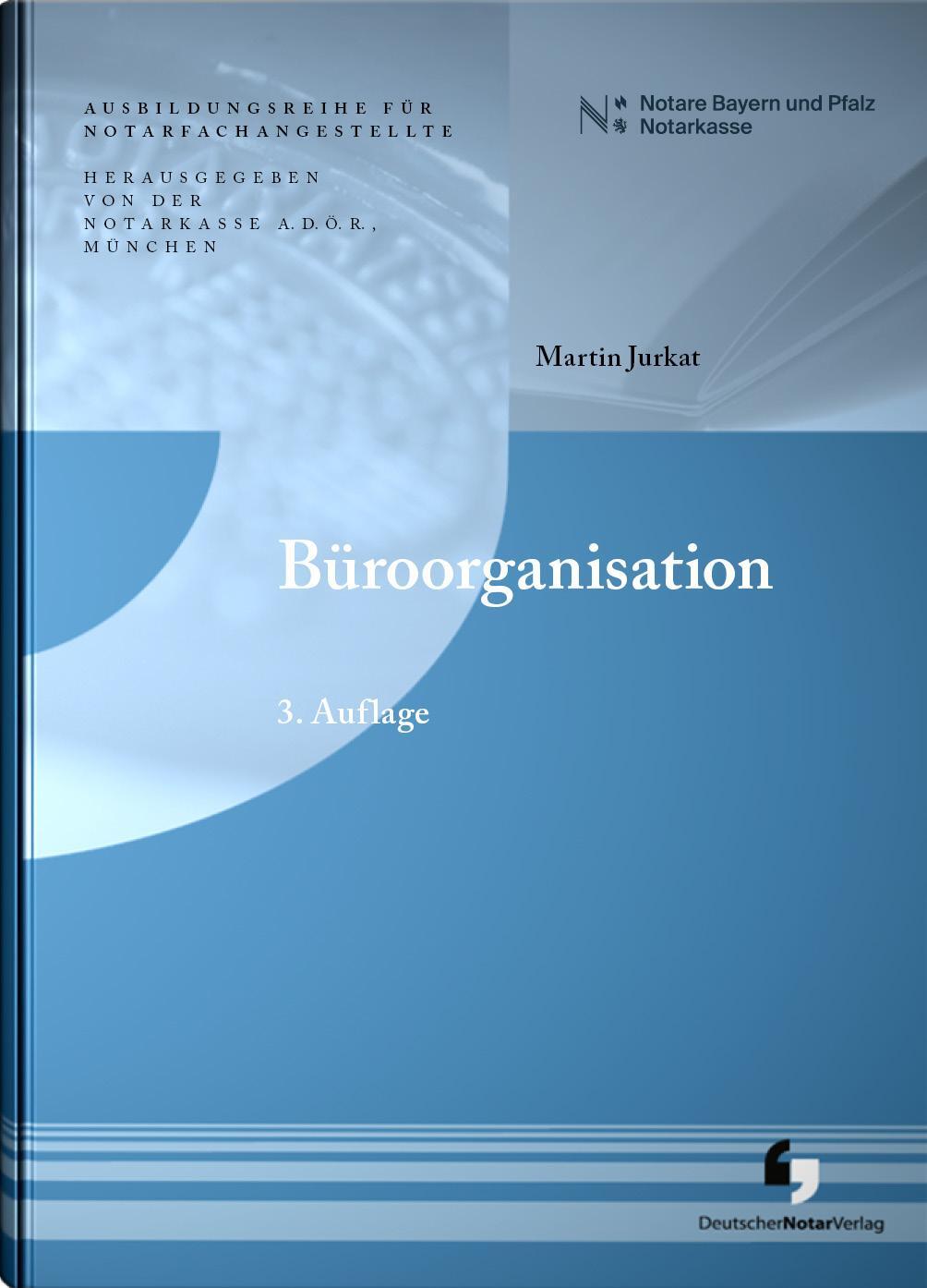 Cover: 9783956463075 | Büroorganisation | Martin Jurkat | Buch | 170 S. | Deutsch | 2024