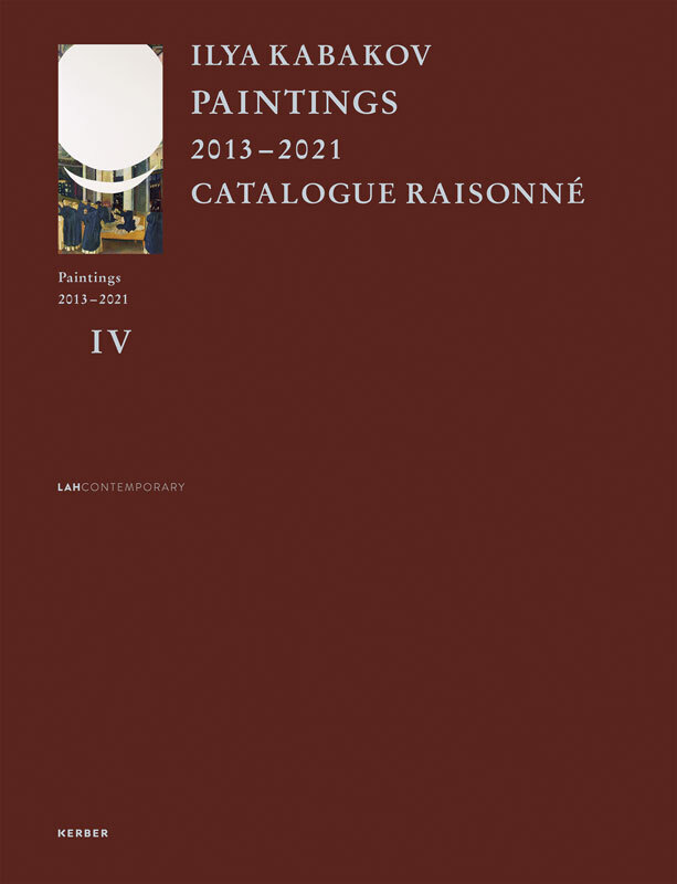 Cover: 9783735607867 | Ilya Kabakov: Paintings 2013-2021 | Catalogue Raisonné, Vol. IV | Buch