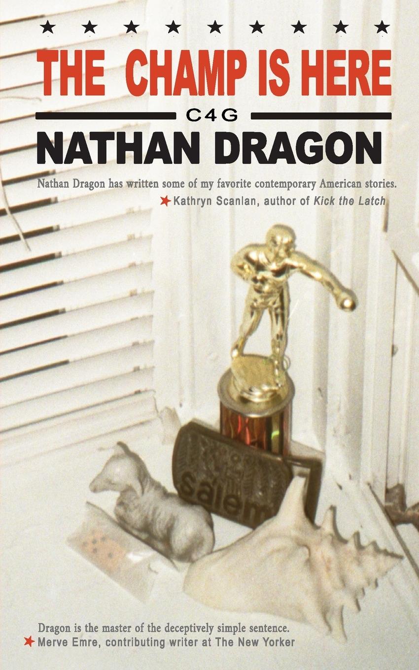 Cover: 9798990727526 | The Champ is Here | Nathan Dragon | Taschenbuch | Englisch | 2024