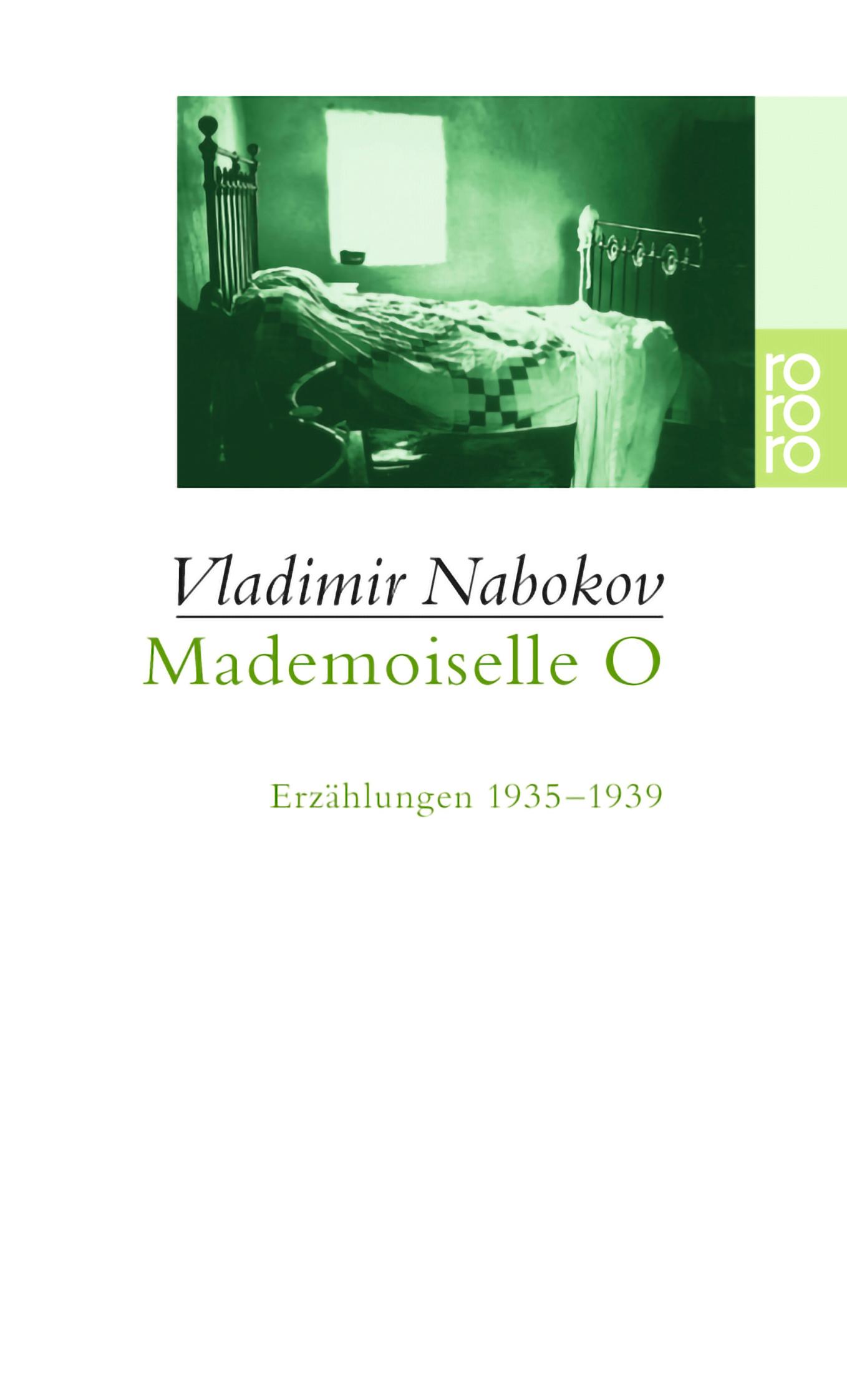 Cover: 9783499226359 | Mademoiselle O | Erzählungen 1935-1939 | Vladimir Nabokov | Buch