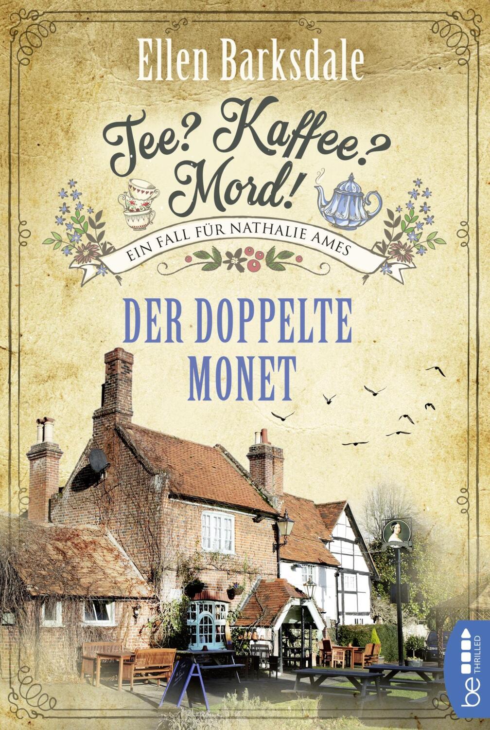 Cover: 9783741301261 | Tee? Kaffee? Mord! - Der doppelte Monet | Ellen Barksdale | Buch