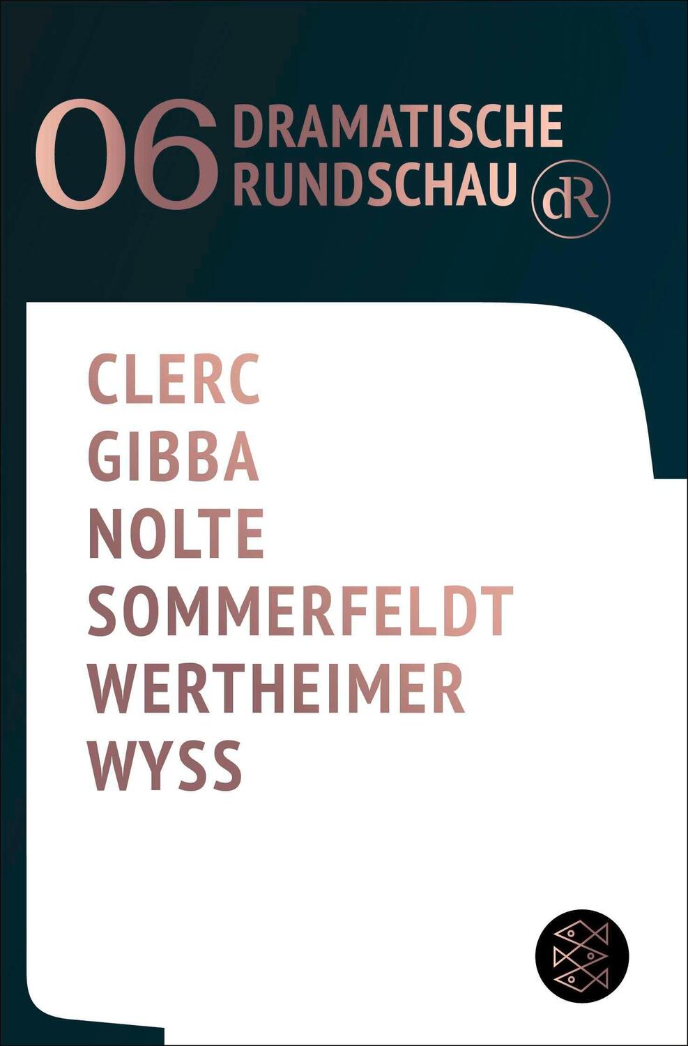 Cover: 9783596711475 | Dramatische Rundschau 06 | Anaïs Clerc (u. a.) | Taschenbuch | 384 S.