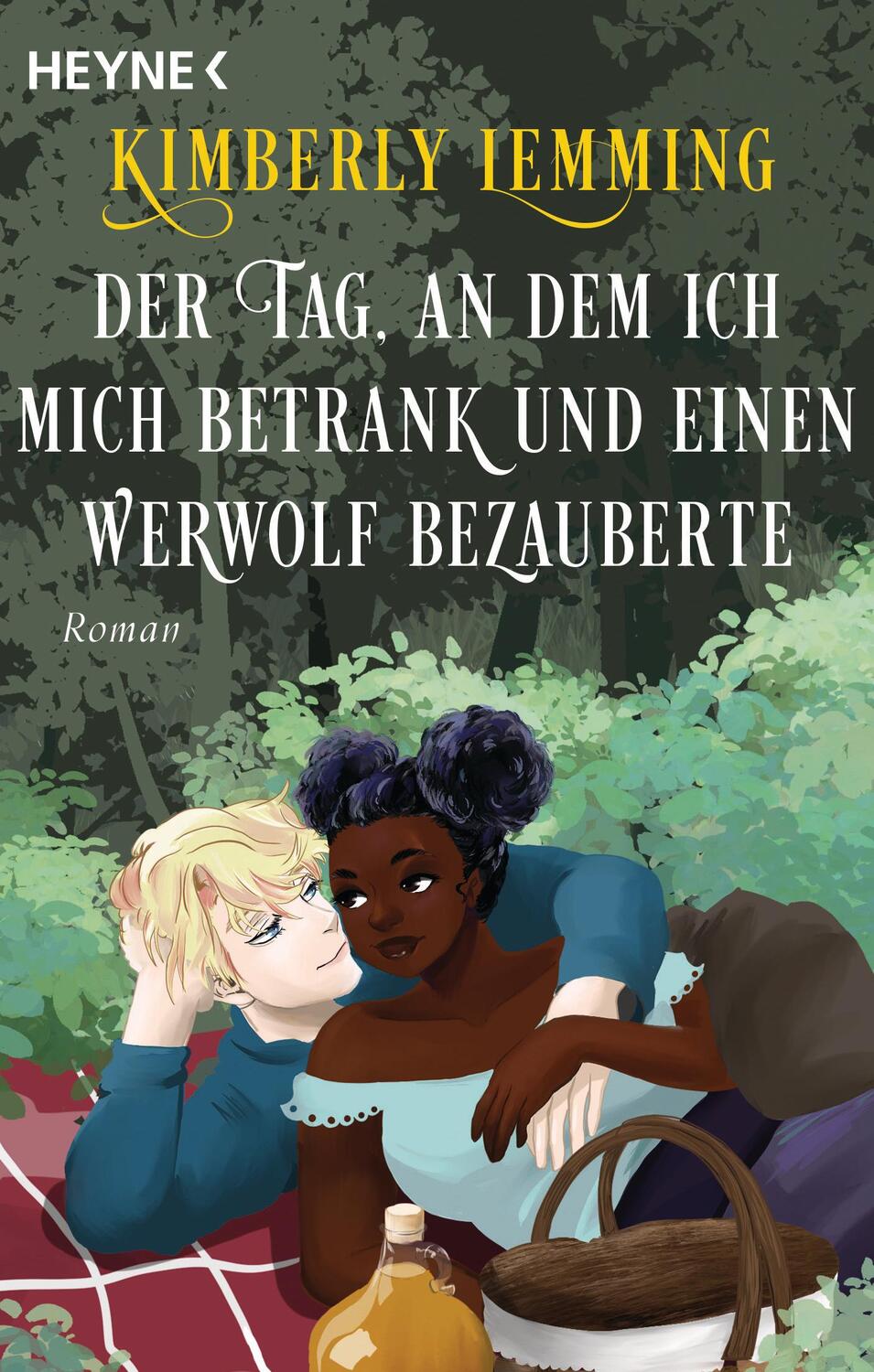 Cover: 9783453323261 | Der Tag, an dem ich mich betrank und einen Werwolf bezauberte | Roman