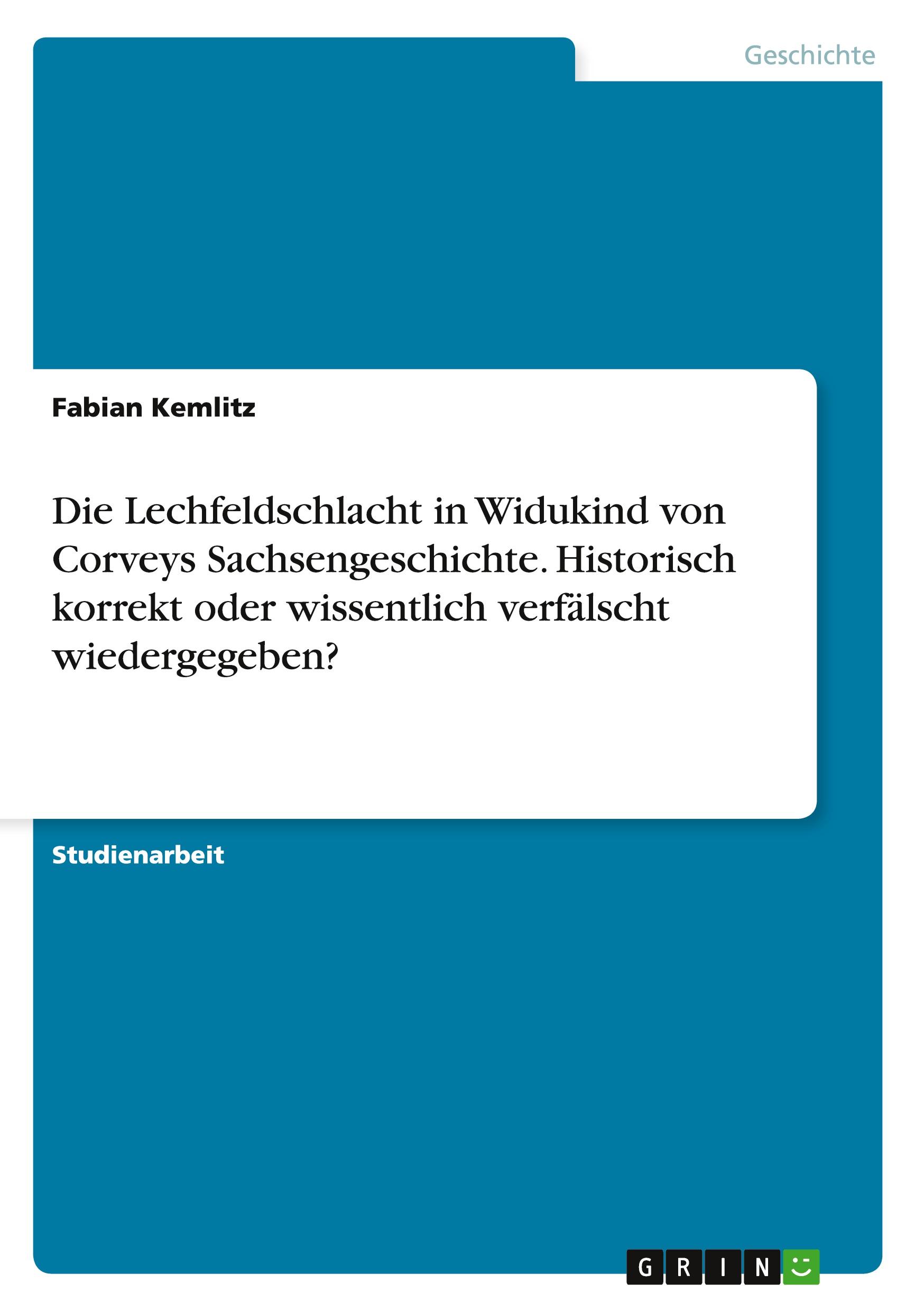 Cover: 9783656897330 | Die Lechfeldschlacht in Widukind von Corveys Sachsengeschichte....