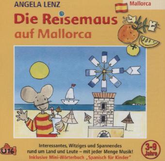 Cover: 4260209720048 | Die Reisemaus auf Mallorca, 1 Audio-CD | Angela Lenz | Audio-CD | CD