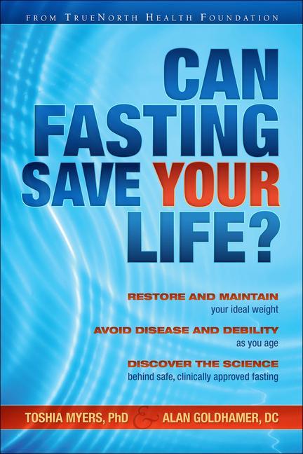 Cover: 9781570674198 | Can Fasting Save Your Life? | Toshia Myers (u. a.) | Buch | Englisch