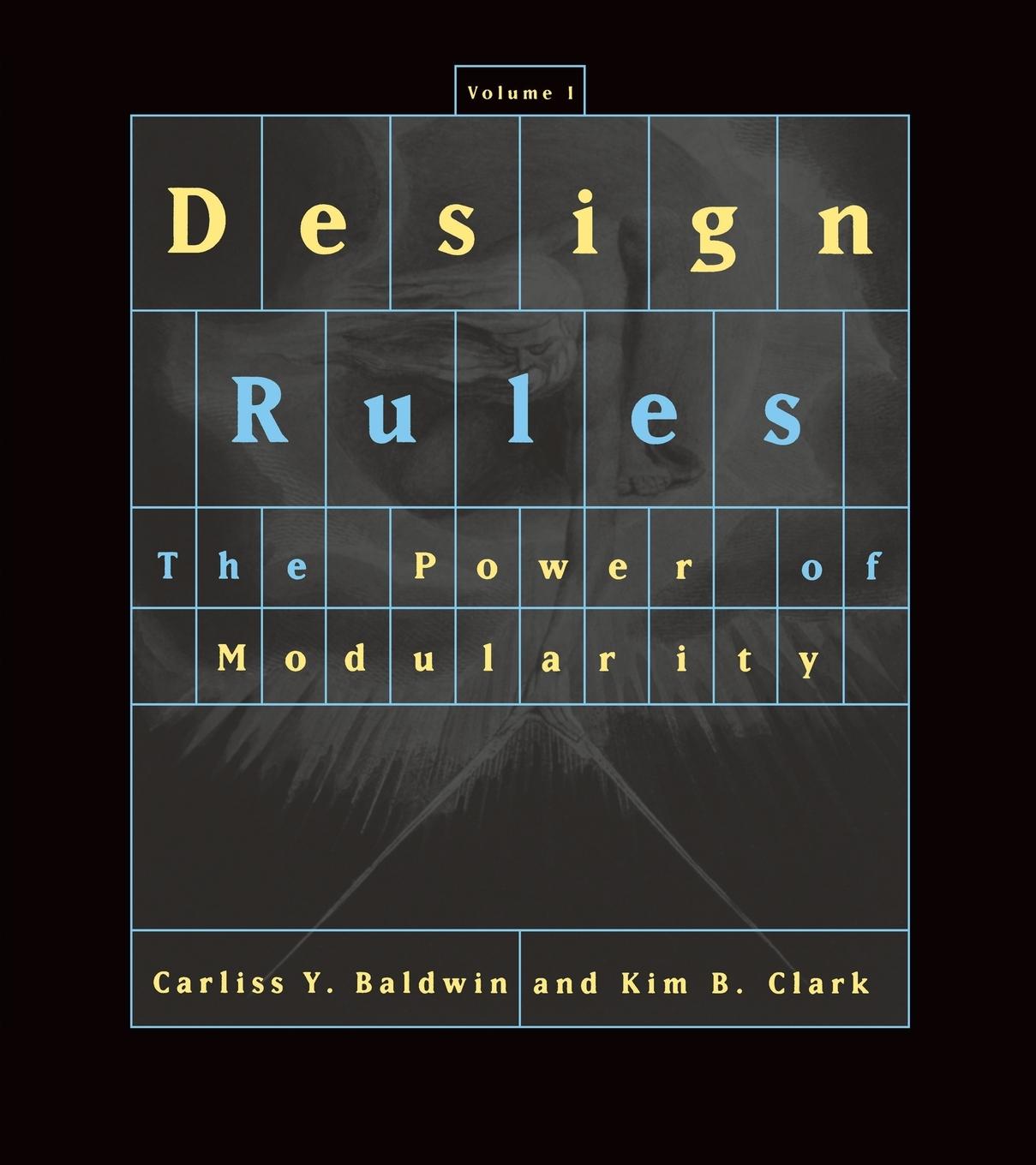 Cover: 9780262538206 | Design Rules, Volume 1 | The Power of Modularity | Baldwin (u. a.)