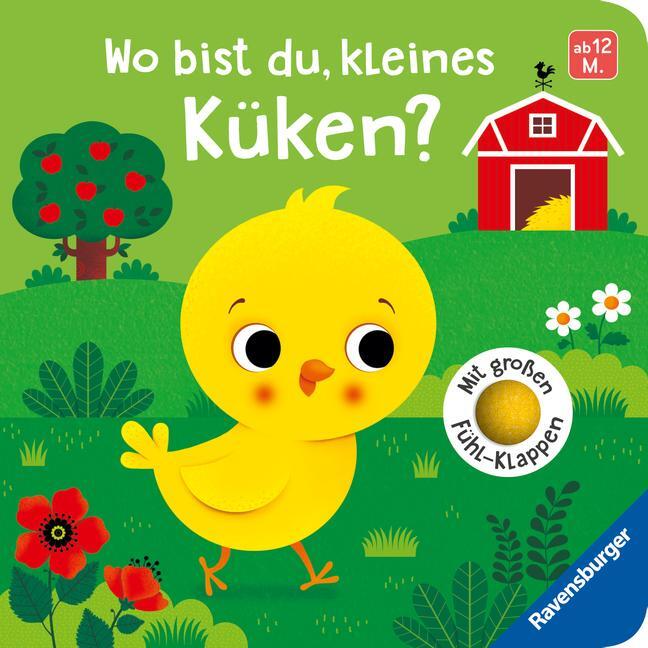 Cover: 9783473438709 | Wo bist du, kleines Küken? | Mit großen Fühl-Klappen | Klara Tünner