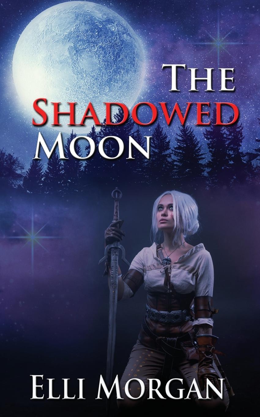 Cover: 9781509255931 | The Shadowed Moon | Elli Morgan | Taschenbuch | Paperback | Englisch