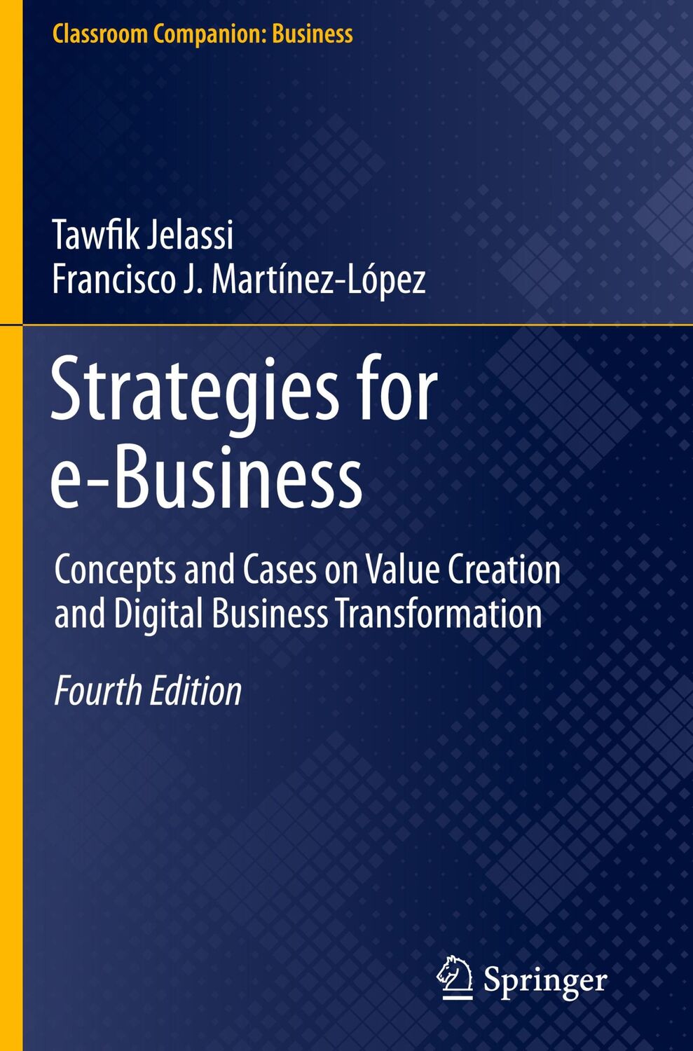 Cover: 9783030489496 | Strategies for e-Business | Francisco J. Martínez-López (u. a.) | Buch