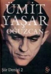 Cover: 9789752894334 | Siir Denizi 2 | Ümit Yasar Oguzcan | Taschenbuch | Türkisch | 2022