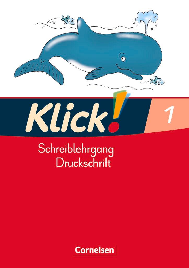 Cover: 9783060806720 | Klick! Erstlesen 1. Schreiblehrgang in Druckschrift. Westliche...