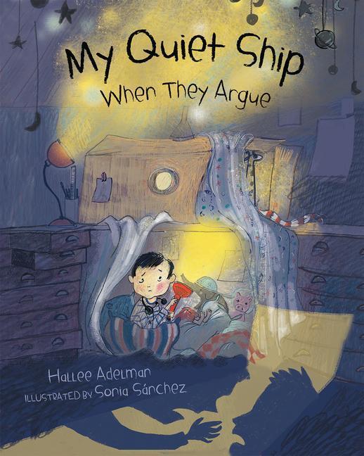 Cover: 9780807567166 | My Quiet Ship | When They Argue | Hallee Adelman | Taschenbuch | 2021