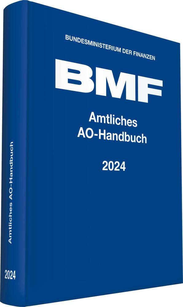 Cover: 9783083623243 | Amtliches AO-Handbuch 2024 | Bundesministerium der Finanzen | Buch